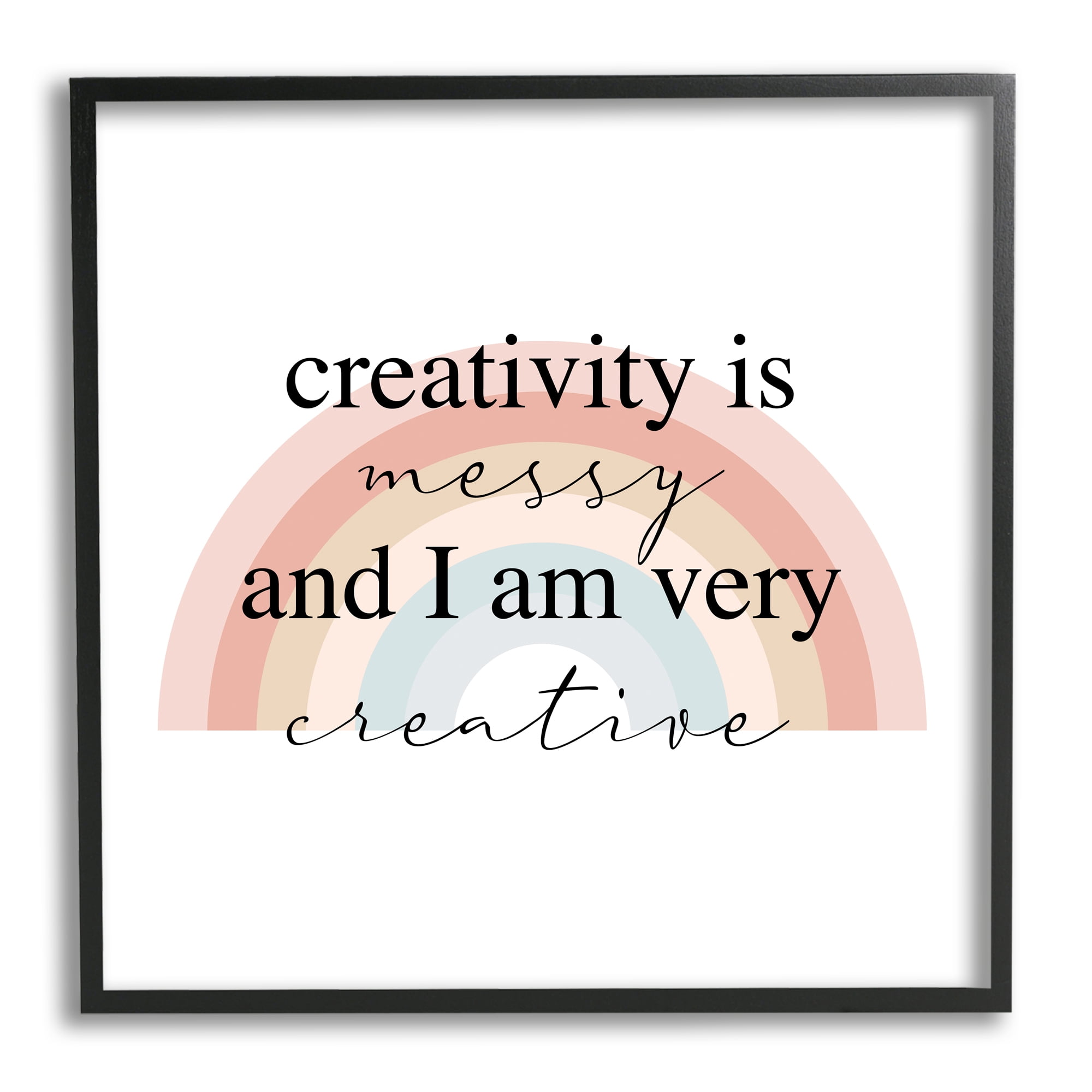 Stupell Industries Creativity is Messy Funny Phrase Boho Tone Rainbow Graphic Art Black Framed Art Print Wall Art, 12x12, by Daphne Polselli