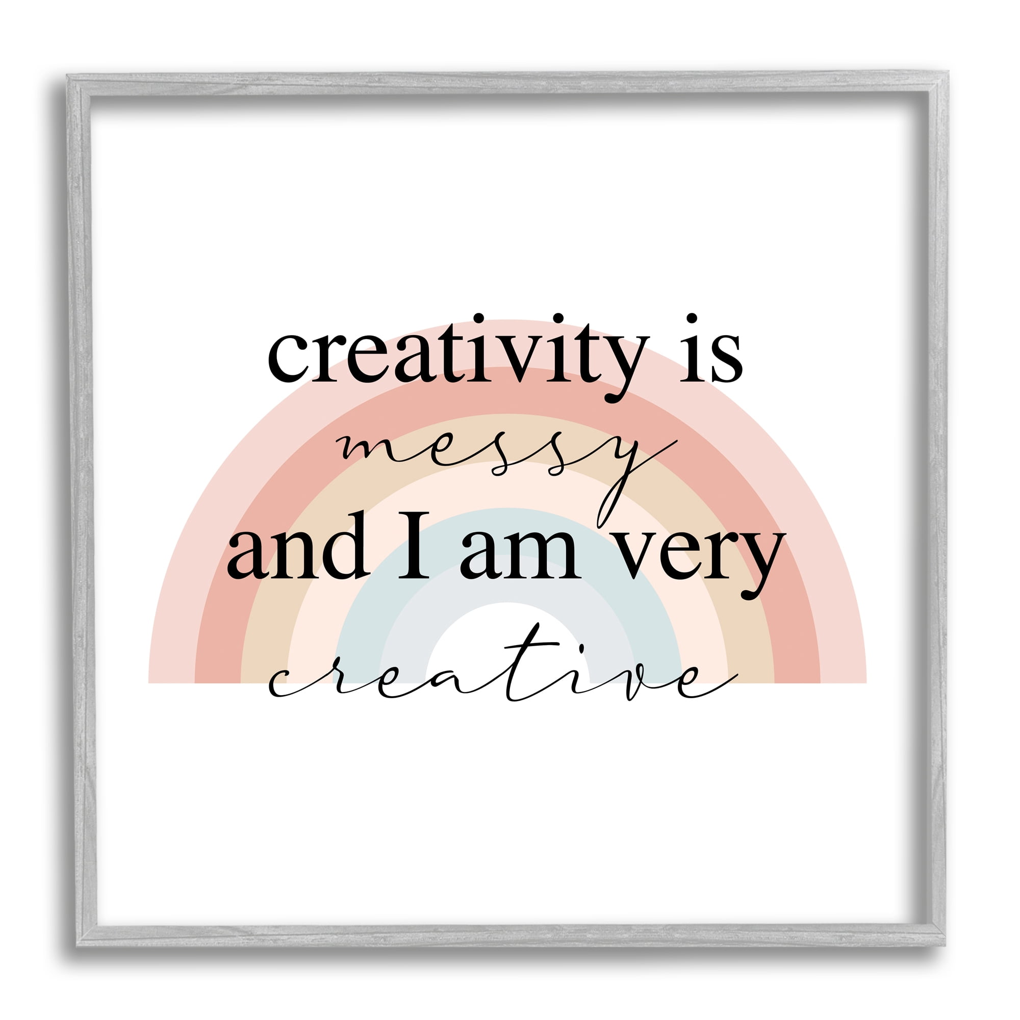 Stupell Industries Creativity is Messy Funny Phrase Boho Tone Rainbow Graphic Art Gray Framed Art Print Wall Art, 12x12, by Daphne Polselli