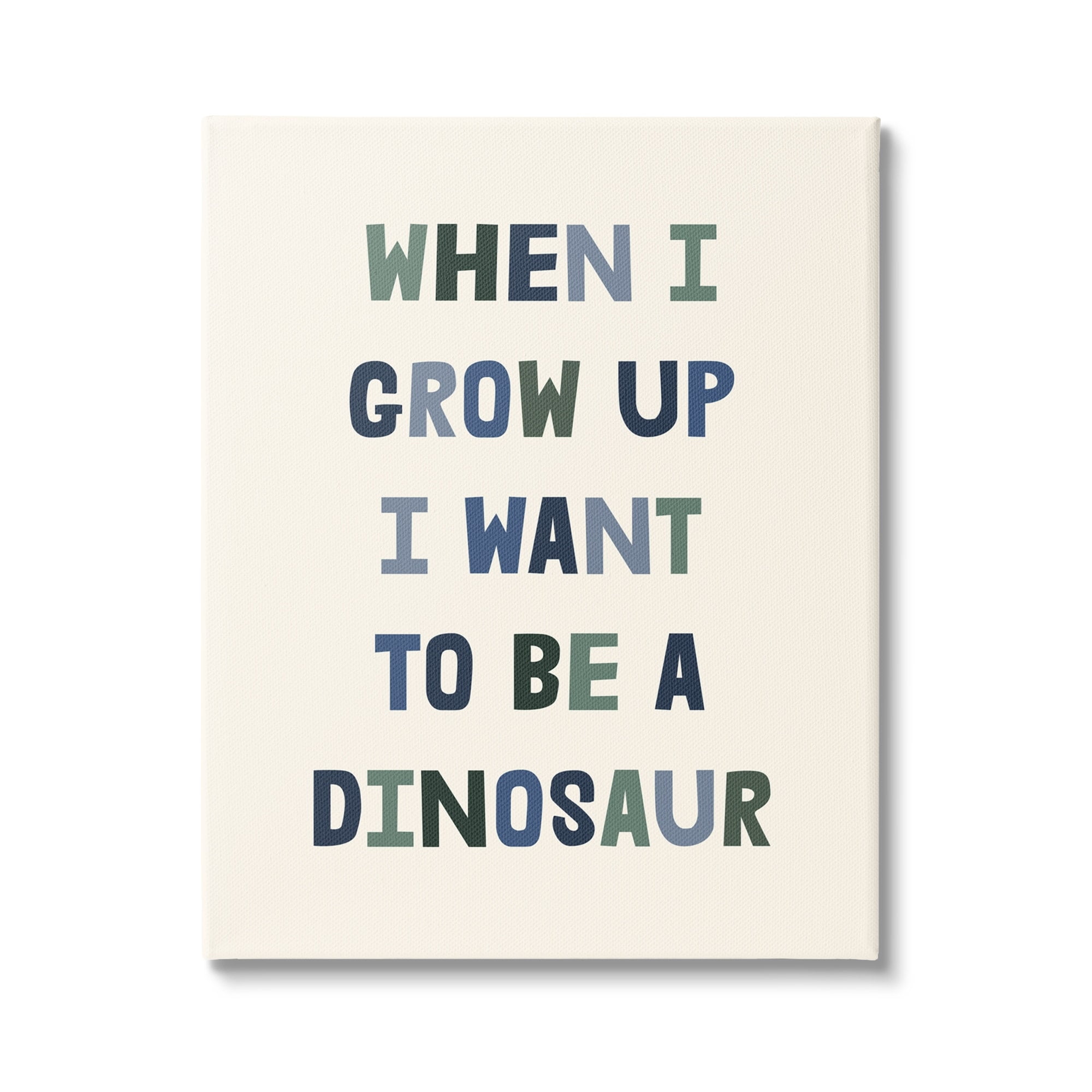 Stupell Industries Cute Want To Be Dinosaur Quote Text Simple, 16 x 20, Design by Lil' Rue