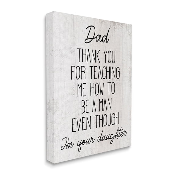 Stupell Industries Dad Thank You Phrase Family Daughter Humor Inspirational Painting Gallery Wrapped Canvas Art Print Wall Art, 24 x 30