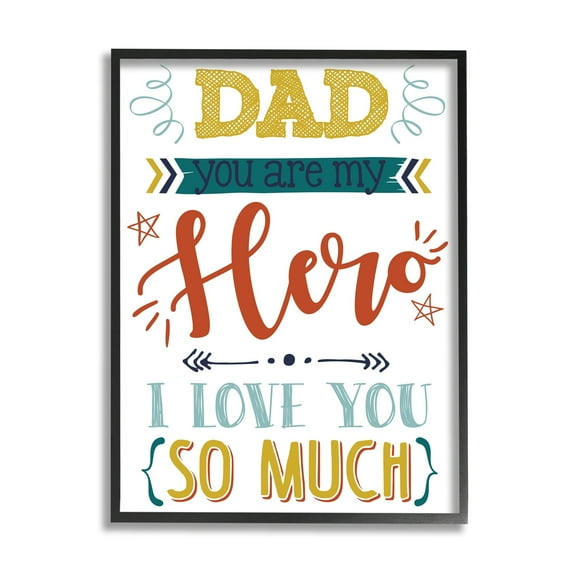 Stupell Industries Dad You Are My Hero Phrase Holiday Painting Black Framed Art Print Wall Art