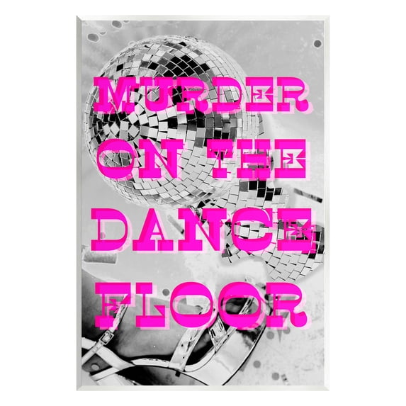 Stupell Industries Dance Floor Phrase Novelty Painting Unframed Art Print Wall Art, 10 x 15