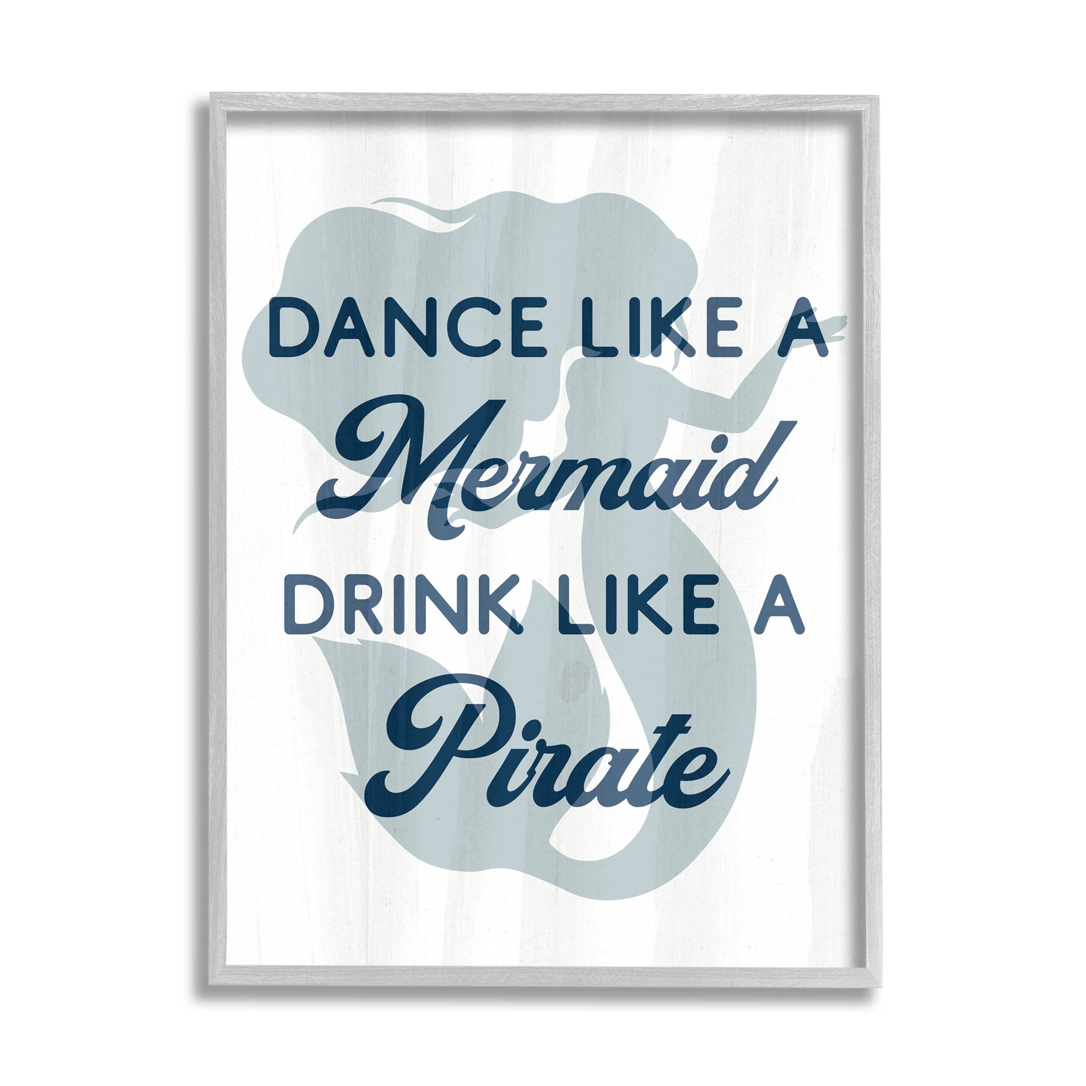 Stupell Industries Dance Like A Mermaid Phrase Graphic Art Gray Framed Art Print Wall Art, Design by Lil' Rue