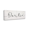 thumbnail image 1 of Stupell Industries Darlin' Sentiment Elegant Cursive Typography Typography Painting Gallery Wrapped Canvas Art Print Wall Art, 10 x 24, 1 of 6