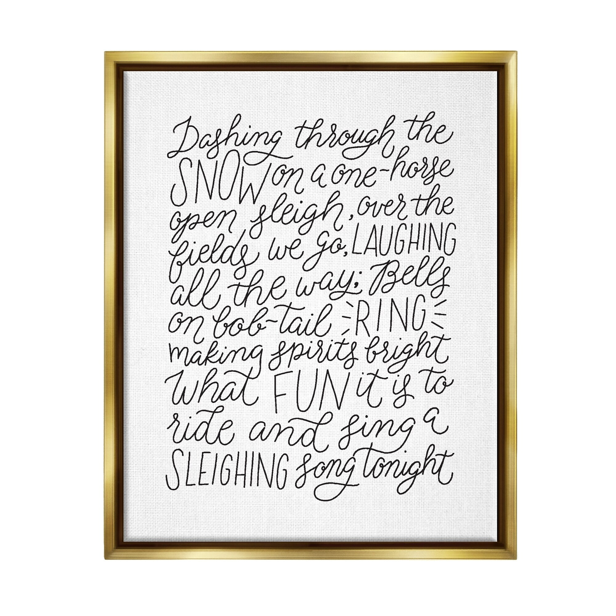 Stupell Industries Dashing Through The Snow Fun Casual Calligraphy Song Graphic Art Metallic Gold Floating Framed Canvas Print Wall Art, Design by Leah Bisch