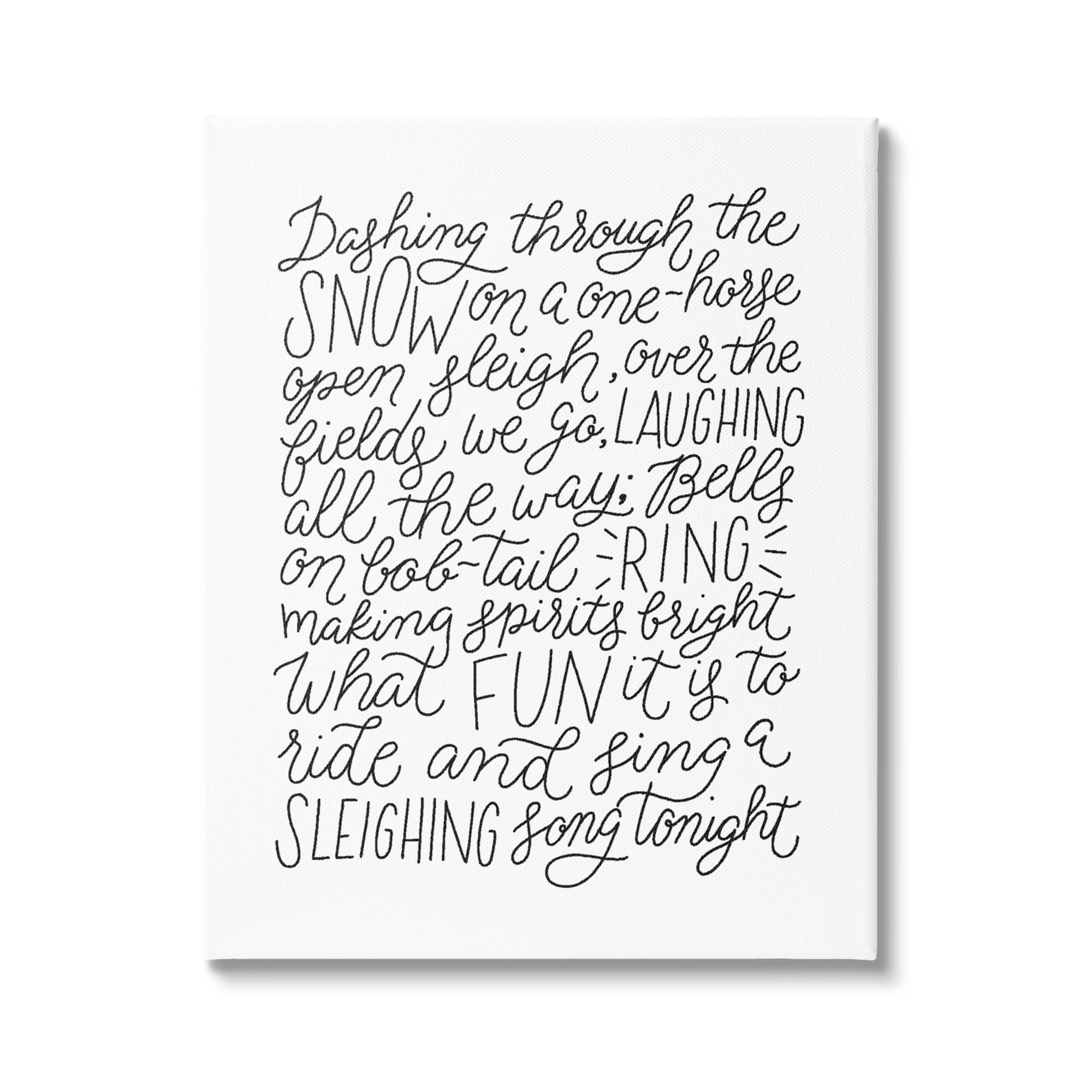 Stupell Industries Dashing Through The Snow Fun Casual Calligraphy Song Graphic Art Gallery Wrapped Canvas Print Wall Art, Design by Leah Bisch