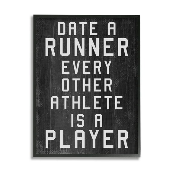 Stupell Industries Date A Runner Funny Athletic Phrase Rustic Pattern, 11 x 14, Design by Daphne Polselli