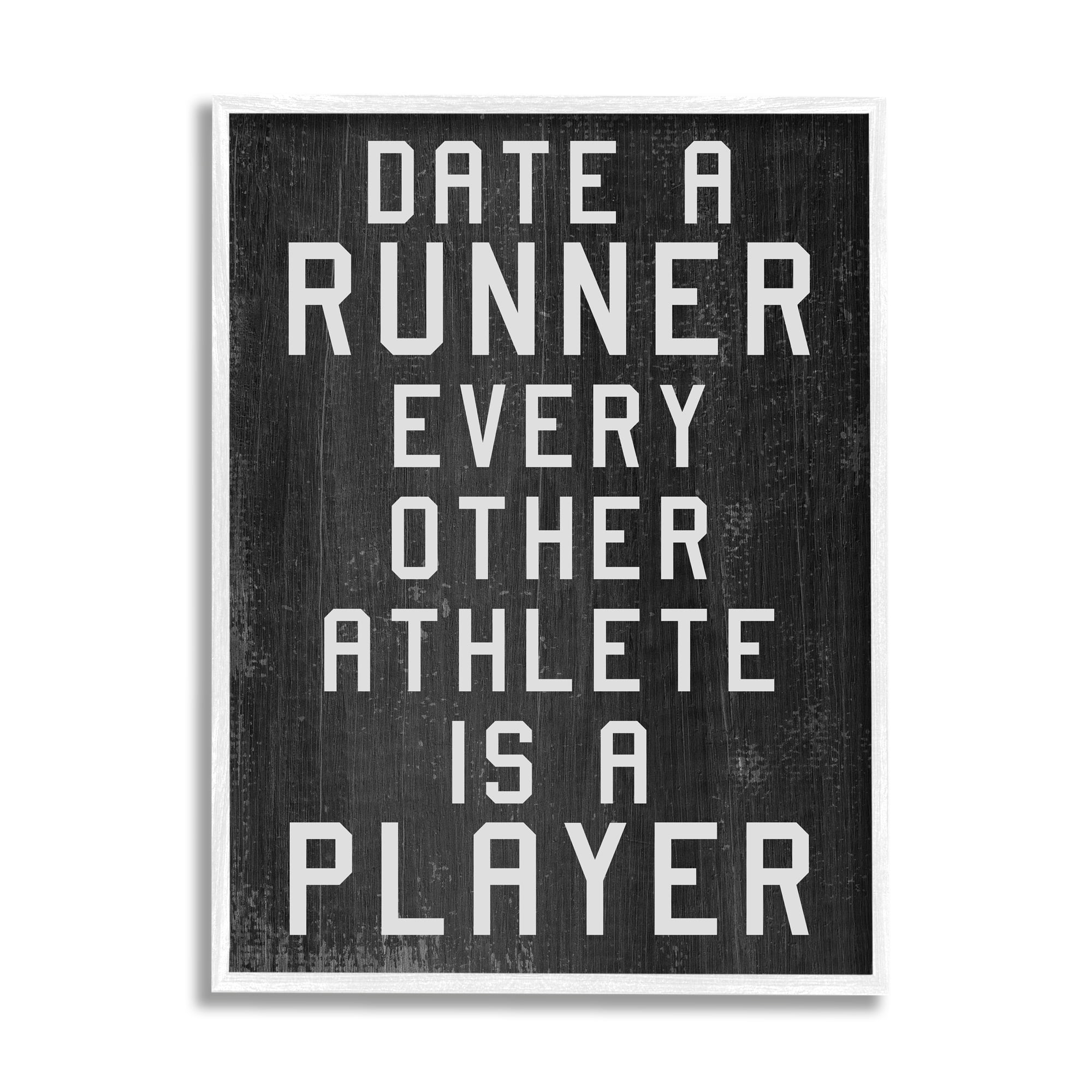 Stupell Industries Date A Runner Funny Athletic Phrase Rustic Pattern, 16 x 20, Design by Daphne Polselli