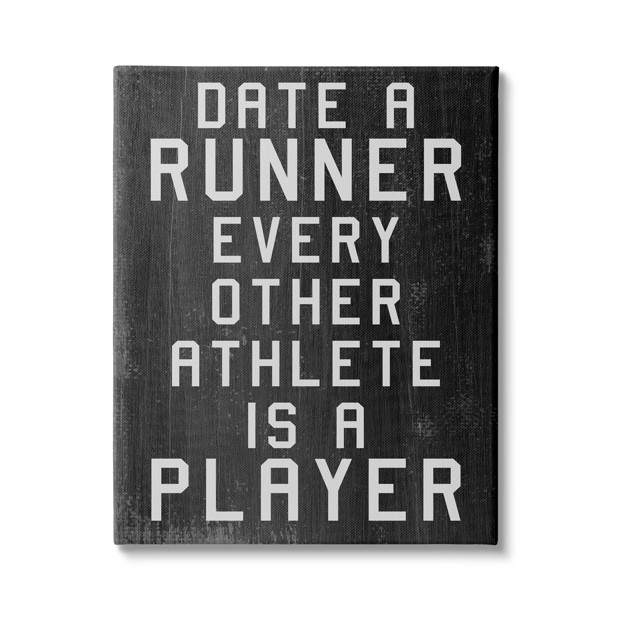 Stupell Industries Date A Runner Funny Athletic Phrase Rustic Pattern, 30 x 40, Design by Daphne Polselli