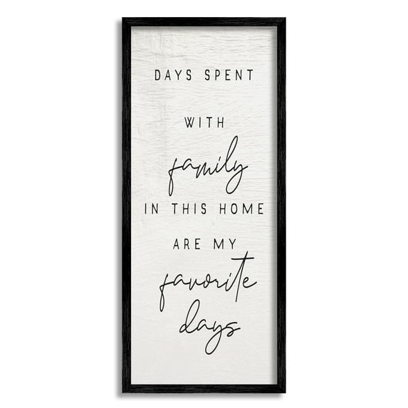 Stupell Industries Days Spent With Family Favorites Motivational Phrase , 10 x 24, Design by Daphne Polselli