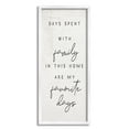 thumbnail image 1 of Stupell Industries Days Spent With Family Favorites Motivational Phrase , 13 x 30, Design by Daphne Polselli, 1 of 7