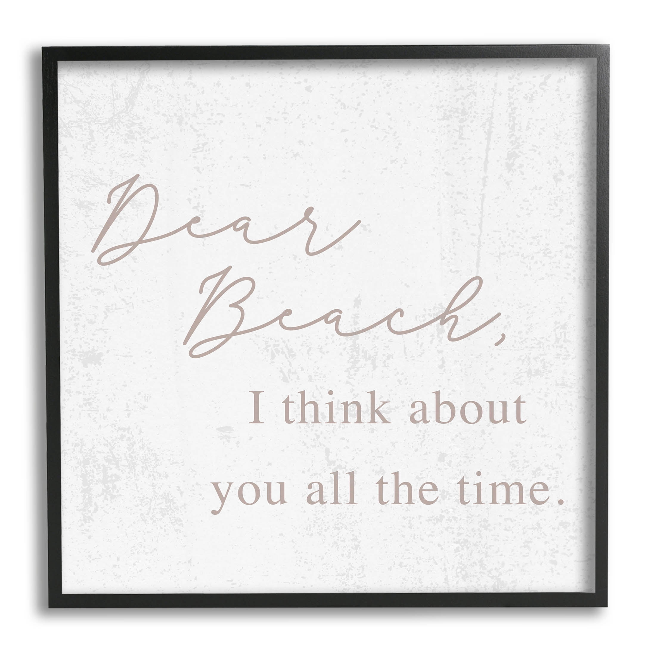 Stupell Industries Dear Beach I Think About You Phrase Graphic Art Black Framed Art Print Wall Art, Design by Lil' Rue
