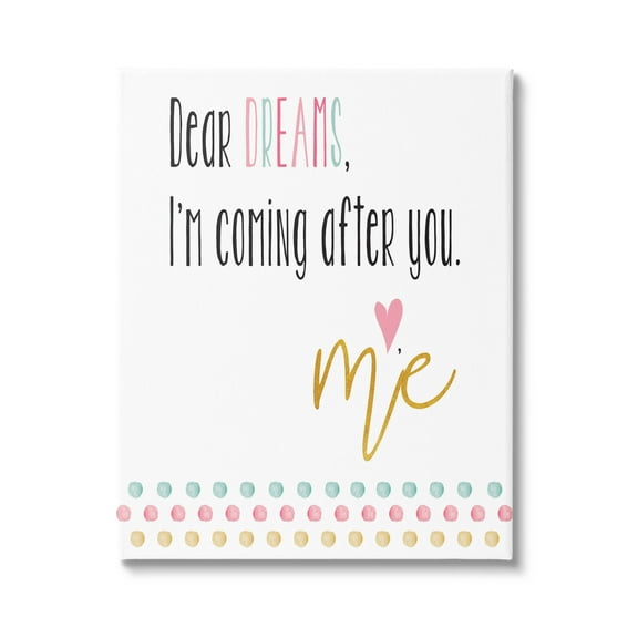 Stupell Industries Dear Dreams Motivational Phrase Graphic Art Gallery Wrapped Canvas Print Wall Art, Design by Alli Rogosich