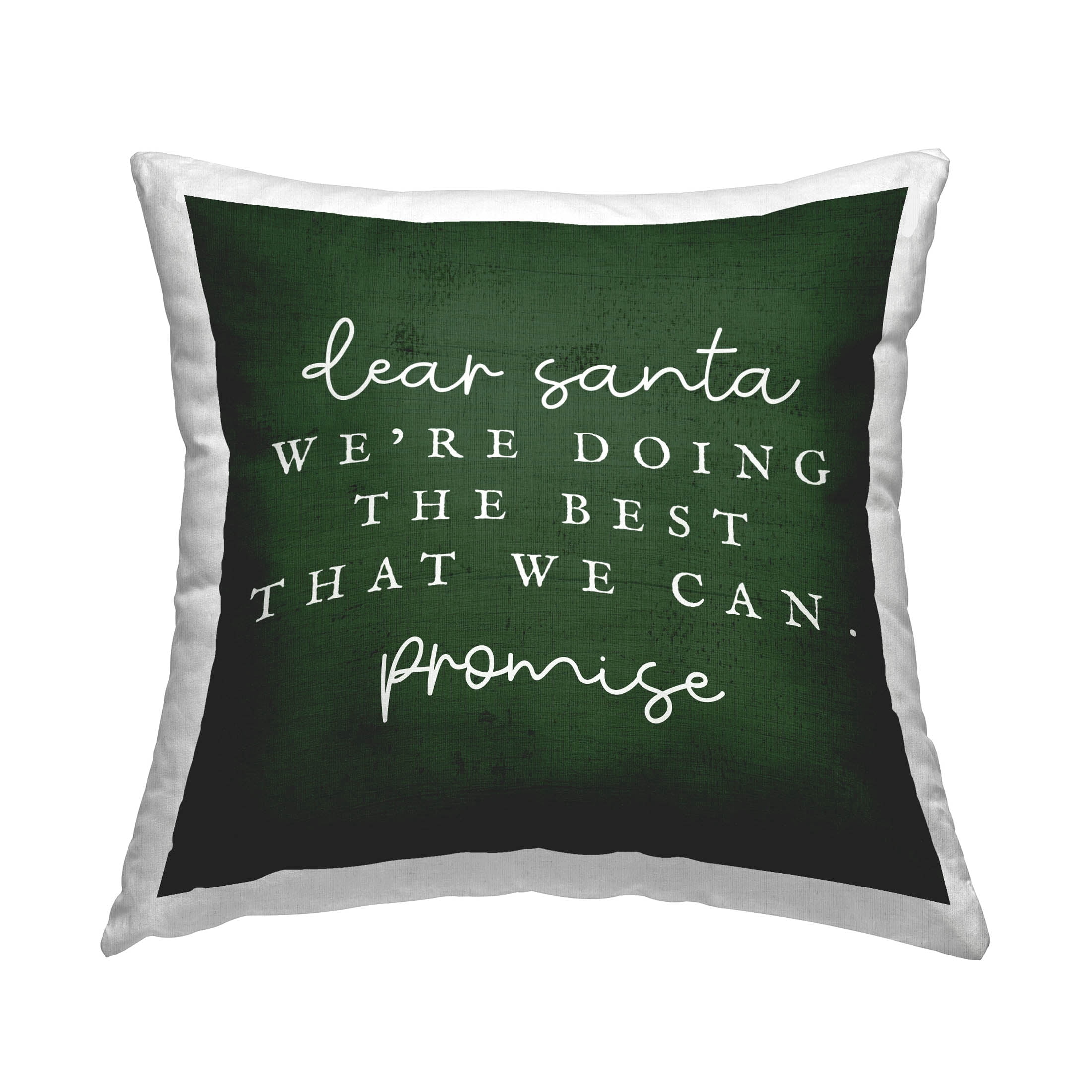Stupell Industries Dear Santa Best We Can Phrase Printed Throw Pillow Design by Daphne Polselli