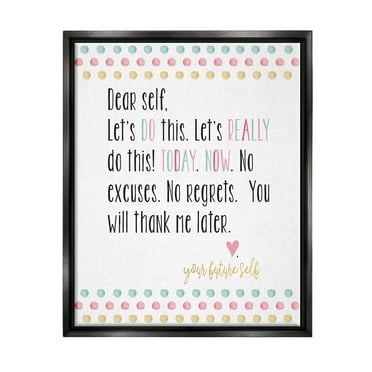 Stupell Industries Dear Self Motivational Phrase Graphic Art Jet Black Floating Framed Canvas Print Wall Art, Design by Alli Rogosich