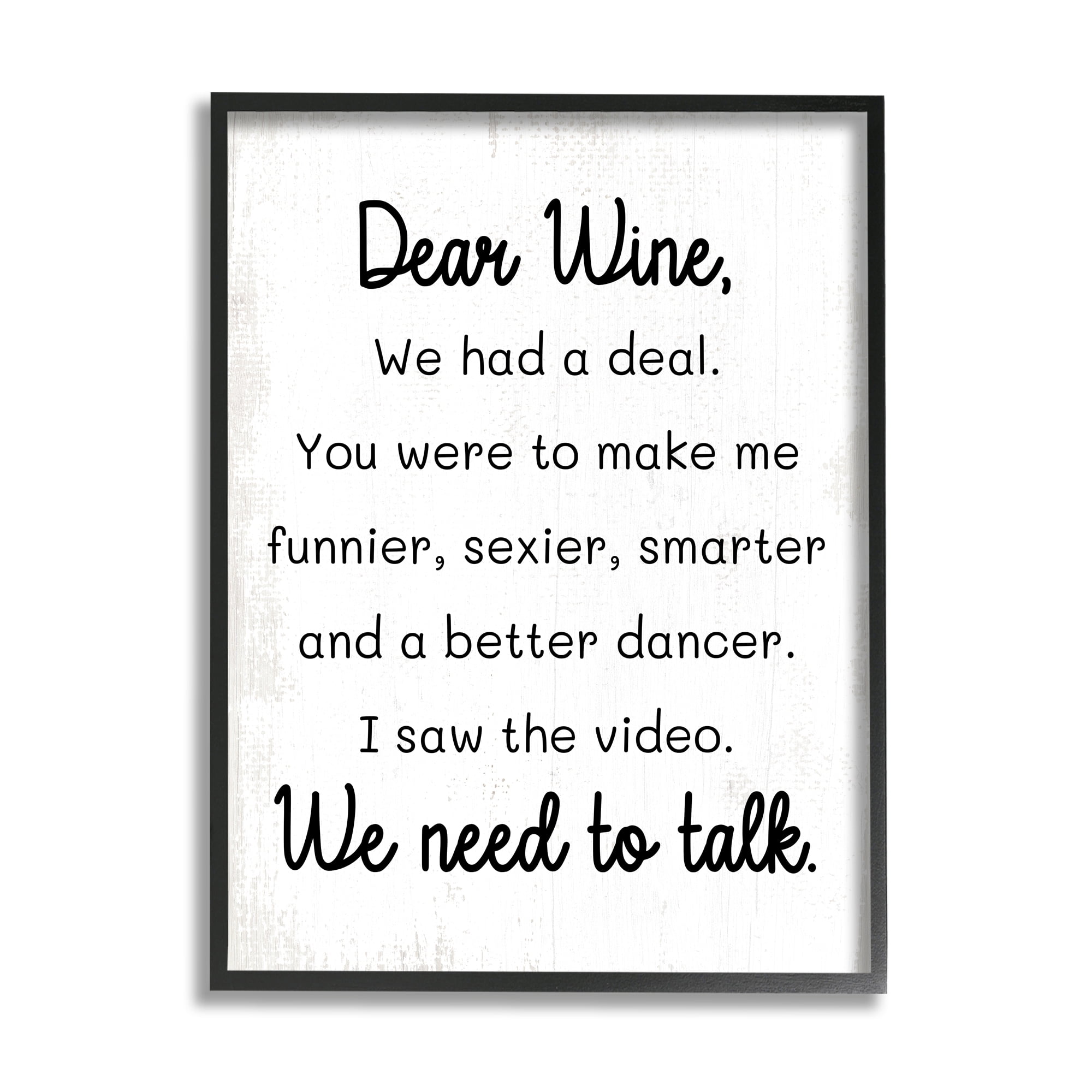 Stupell Industries Dear Wine Need to Talk Inspirational Painting Black Framed Art Print Wall Art, 11 x 14