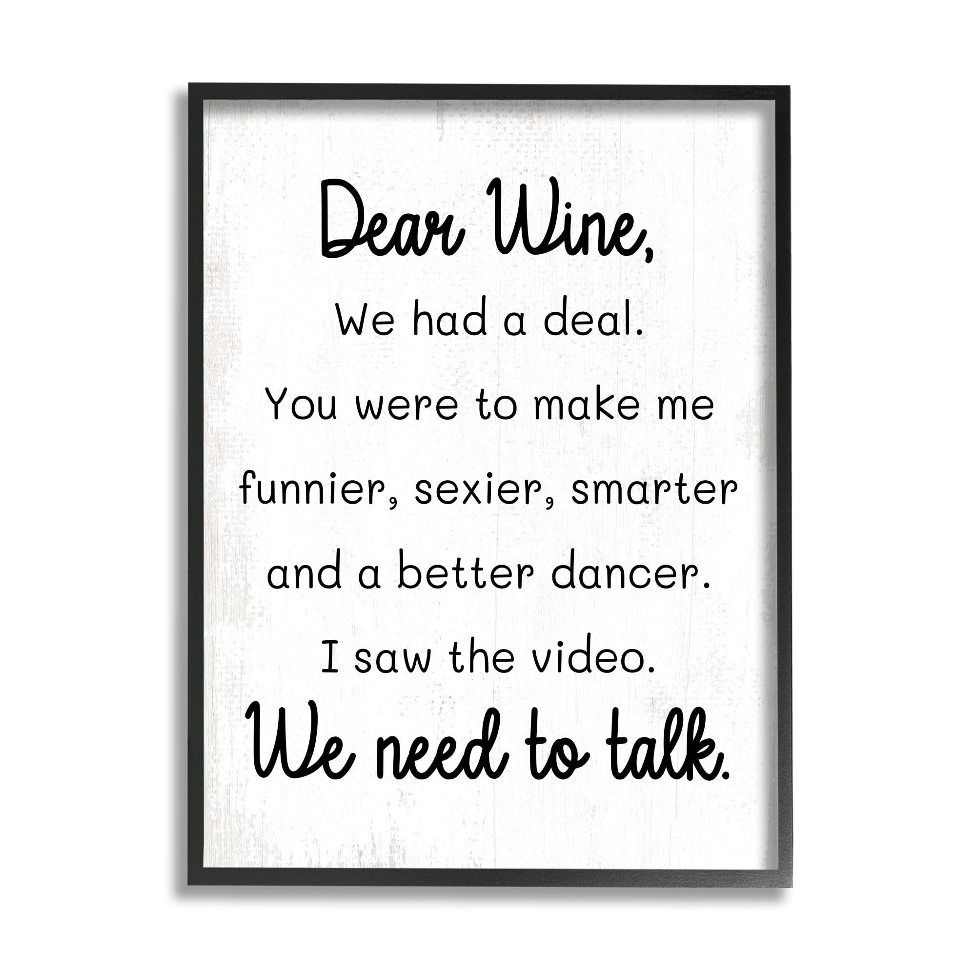 Stupell Industries Dear Wine Need to Talk Inspirational Painting Black Framed Art Print Wall Art, 24 x 30