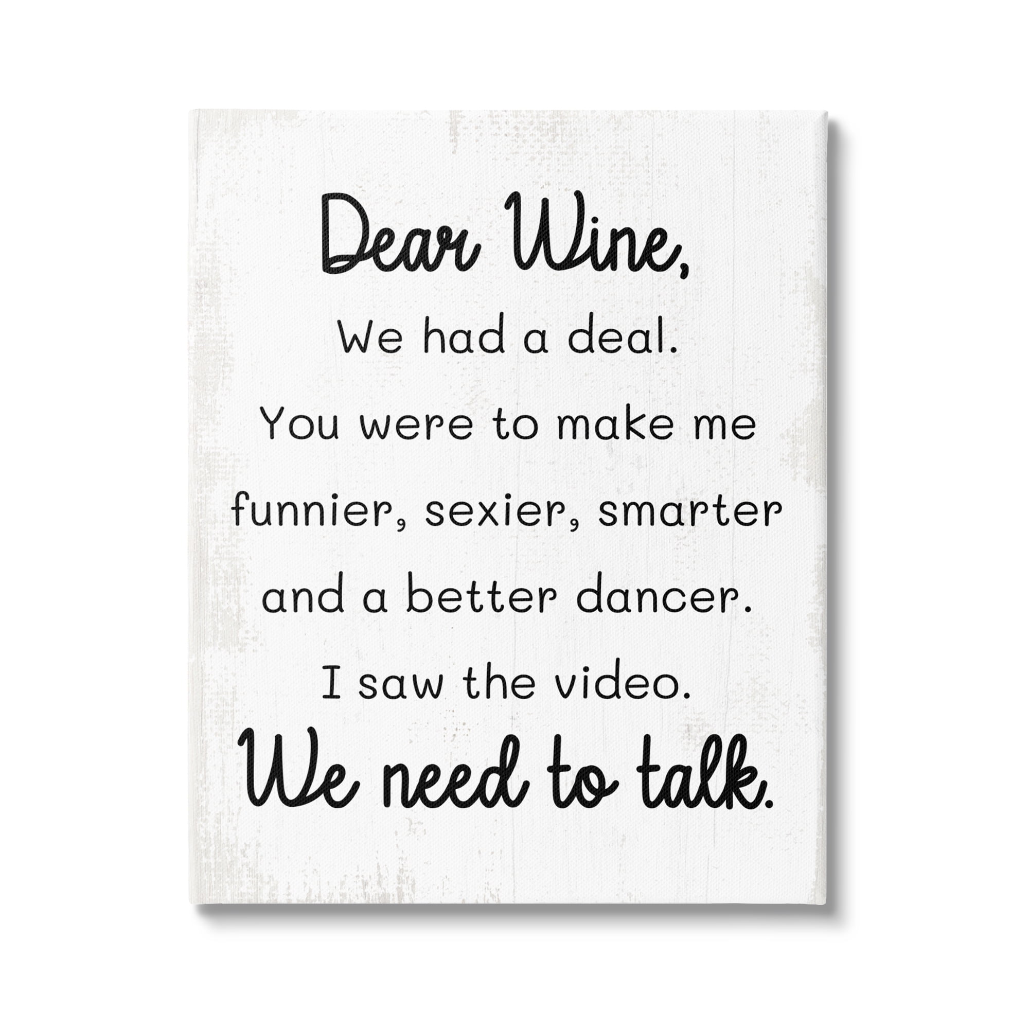 Stupell Industries Dear Wine Need to Talk Inspirational Painting Gallery Wrapped Canvas Art Print Wall Art, 30 x 40