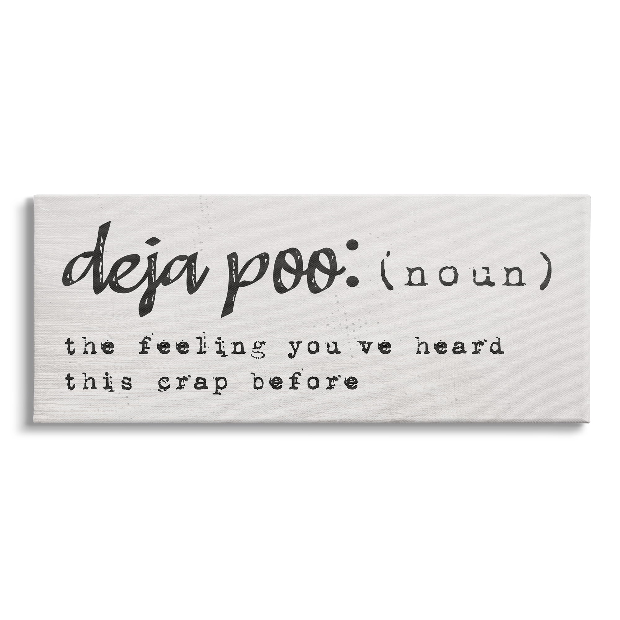 Stupell Industries Deja Poo Bathroom Definition Heard This Before, 48 x 20, Design by Daphne Polselli