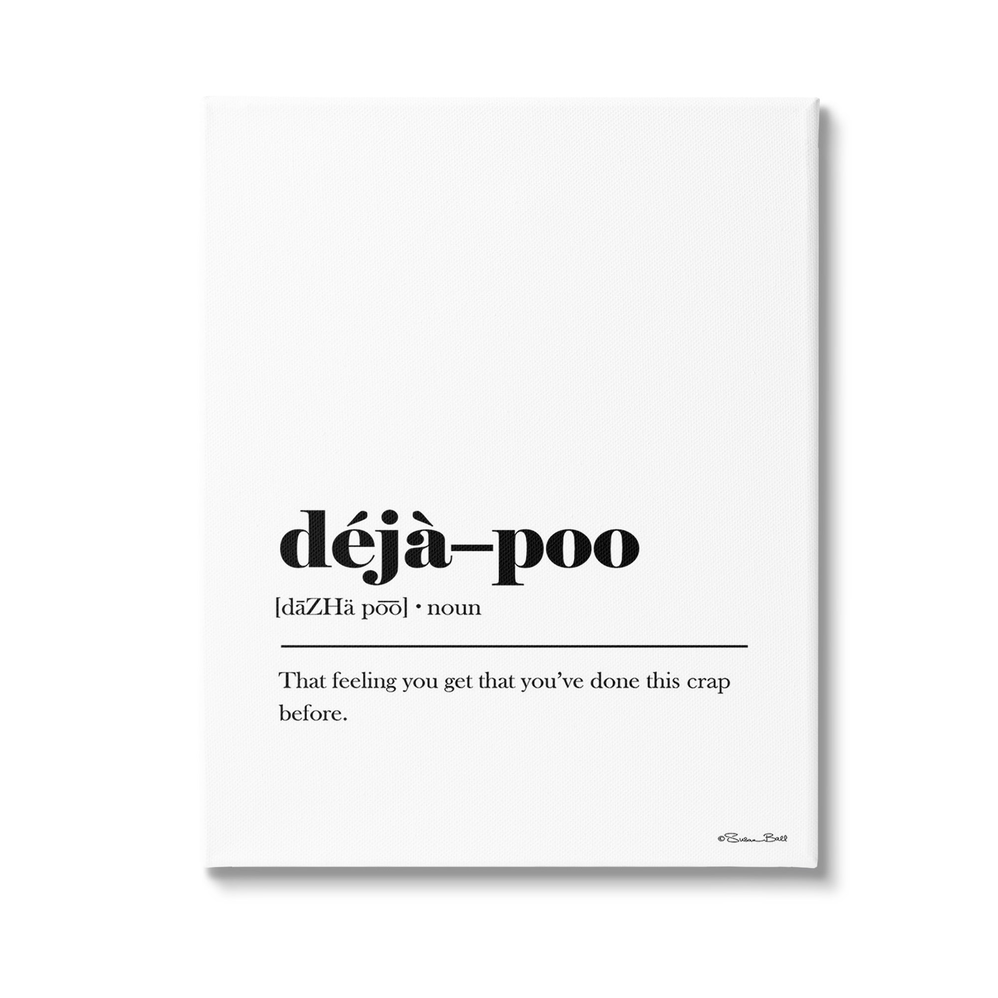 Stupell Industries Deja-Poo Definition Typography Painting Gallery Wrapped Canvas Art Print Wall Art, 24 x 30