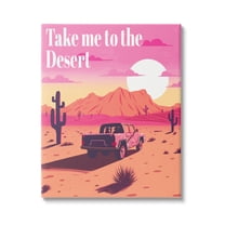 Stupell Industries Desert Scenery & Phrase Landscape Painting Gallery Wrapped Canvas Art Print Wall Art, 16 x 20