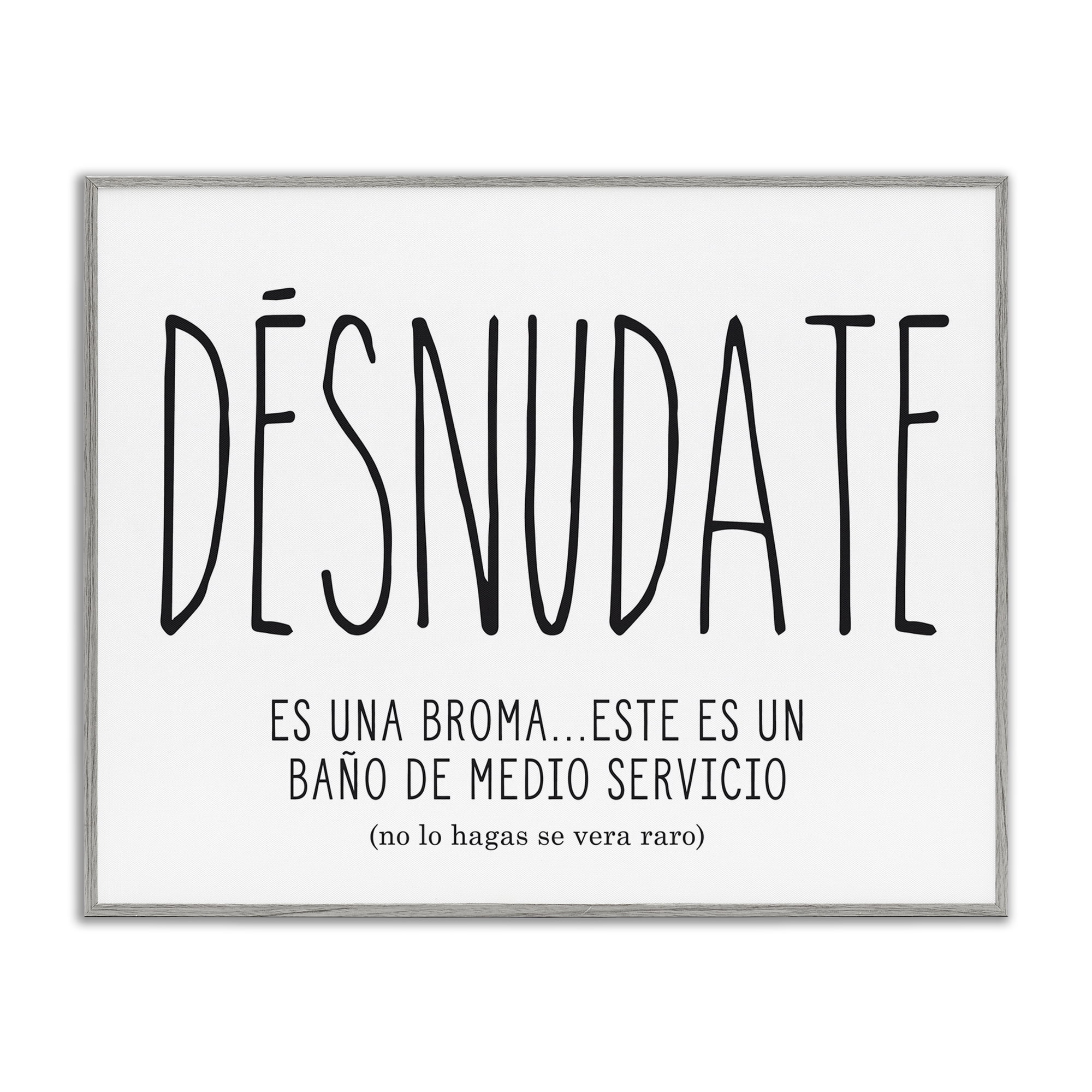 Stupell Industries Desnúdate Broma Para el Baño Bath & Laundry Painting Gray Framed Art Print Wall Art, 14 x 11