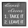 thumbnail image 1 of Stupell Industries Dinner Choices Funny Home Cook Word Design Designed by Daphne Polselli, 1 of 7