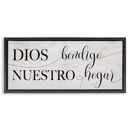 Stupell Industries Dios Bendigo Nuestro Hogar Inspirational Quotes & Sayings Painting Black Floater Framed Art Print Wall Art, 25 x 11