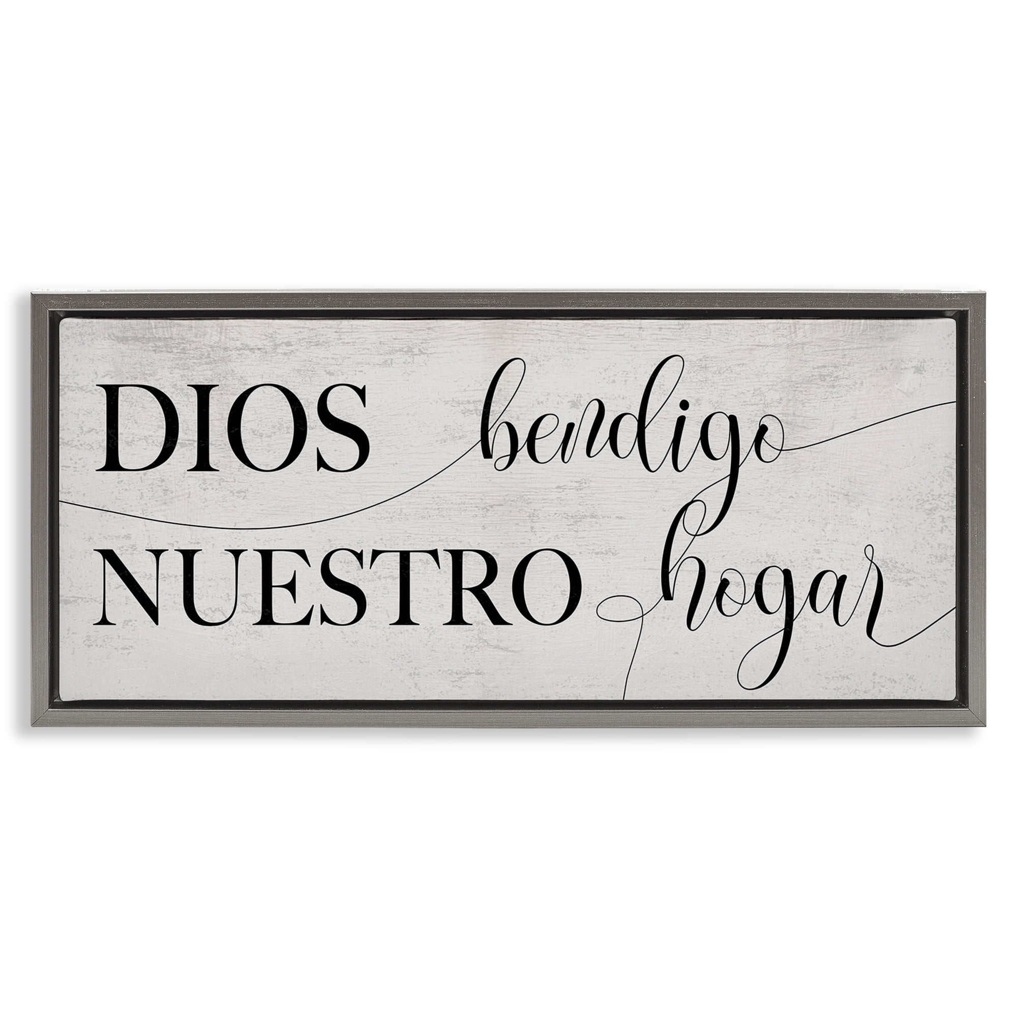 Stupell Industries Dios Bendigo Nuestro Hogar Inspirational Quotes & Sayings Painting Gray Floater Framed Art Print Wall Art, 25 x 11