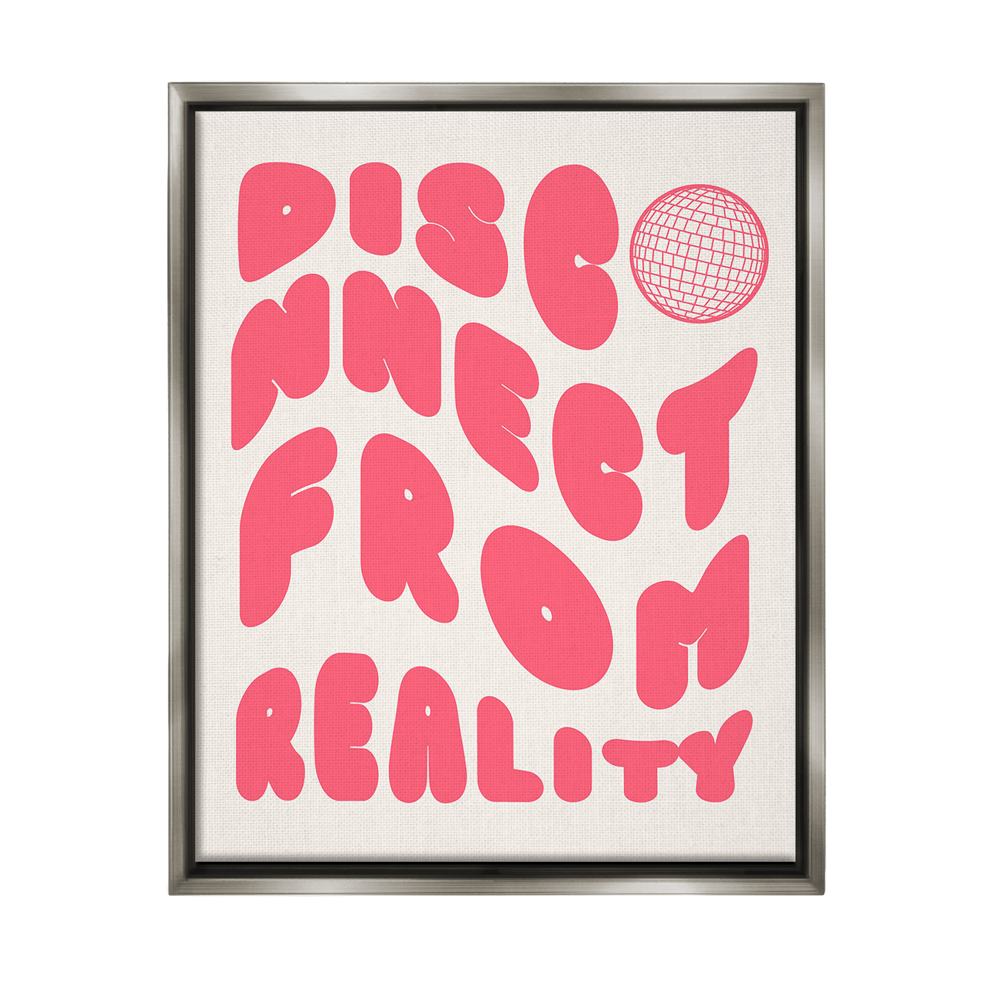 Stupell Industries Disconnect From Reality Typography Painting Gray Floater Framed Canvas Art Print Wall Art, 25 x 31