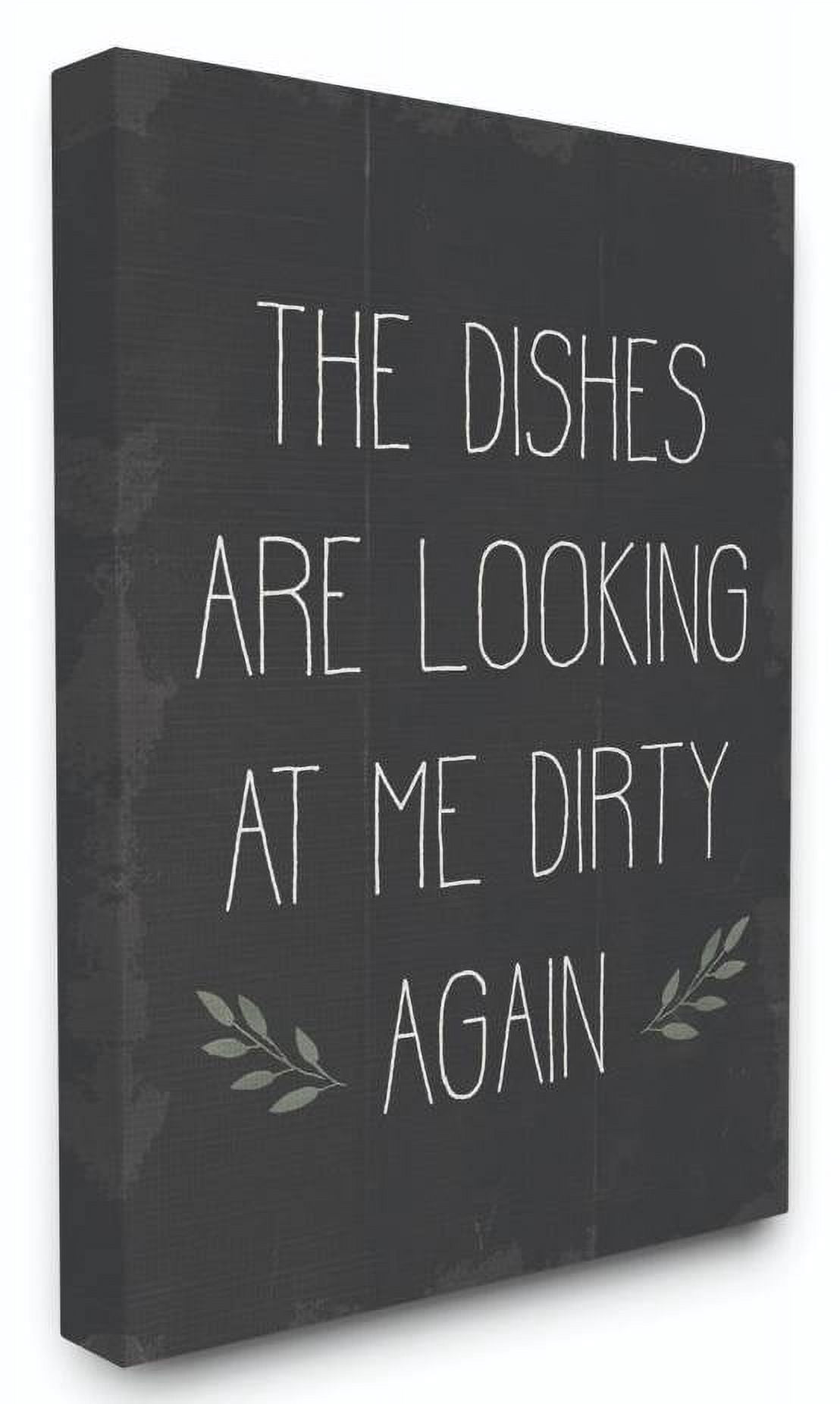 Stupell Industries Dishes Looking Dirty Funny Family Kitchen Word Design Canvas Wall Art by Daphne Polselli