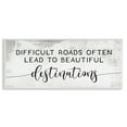 thumbnail image 1 of Stupell Industries Distressed Difficult Roads to Beautiful Destinations Motivational Quote, 10 x 24,Design by Daphne Polselli, 1 of 5