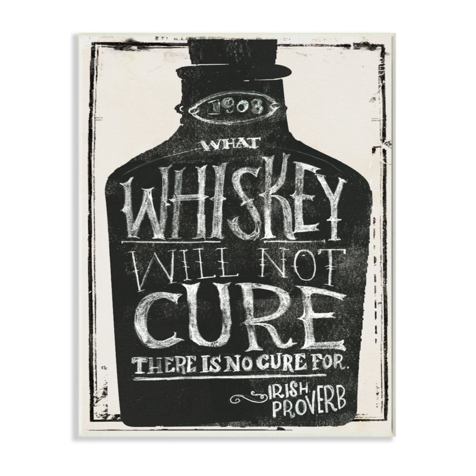Stupell Industries Distressed Rustic What Whiskey Won't Cure Phrase Design by Jennifer Paxton Parker