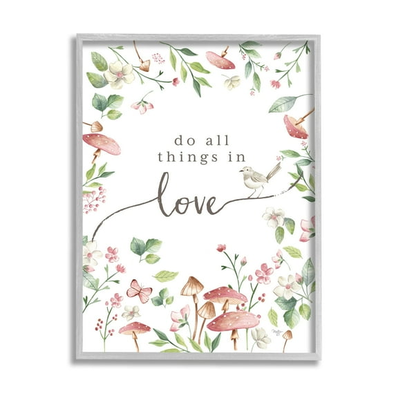 Stupell Industries Do All Things In Love Cottage Mushroom Floral Botanicals Graphic Art Gray Framed Art Print Wall Art, Design by Mollie B.