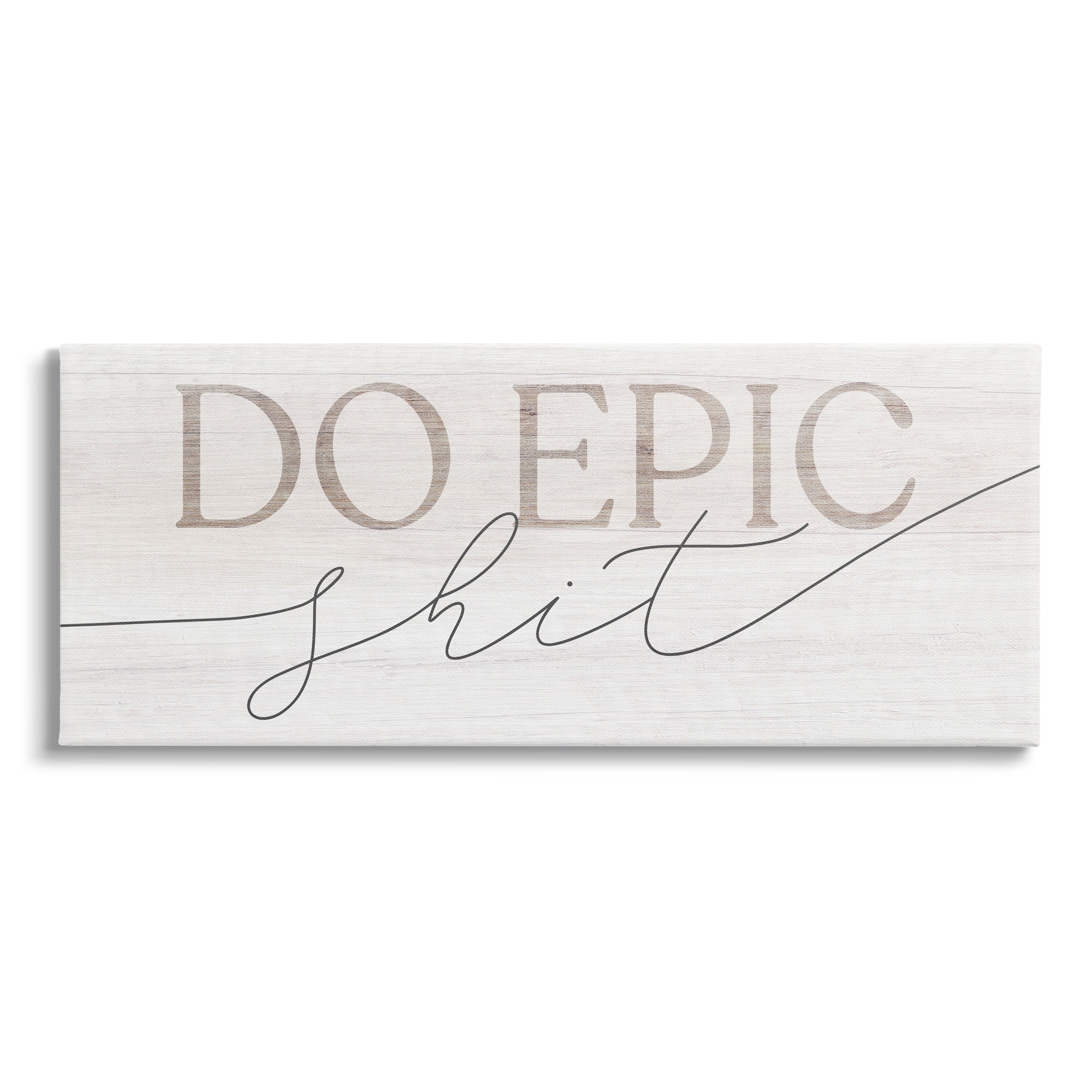Stupell Industries Do Epic Sh** Fun Typography Sign Grainy Pattern Canvas Wall Art, 48 x 20, Design by Daphne Polselli