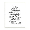 thumbnail image 1 of Stupell Industries Do Things with Love Mother Theresa Motivational Proverb ,13 x 19, Design by Sn Ball, 1 of 5