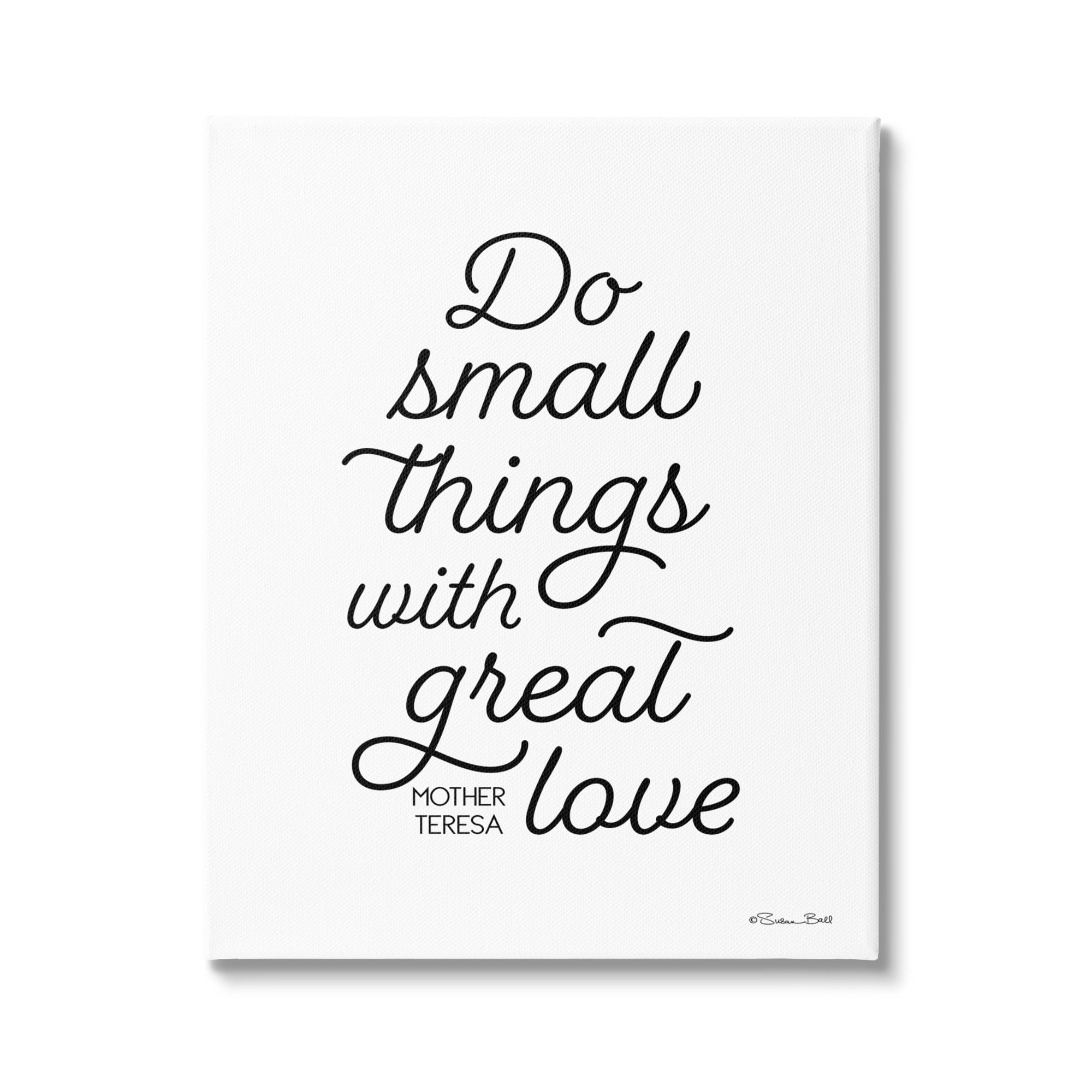 Stupell Industries Do Things with Love Mother Theresa Motivational Proverb ,30 x 40, Design by Sn Ball