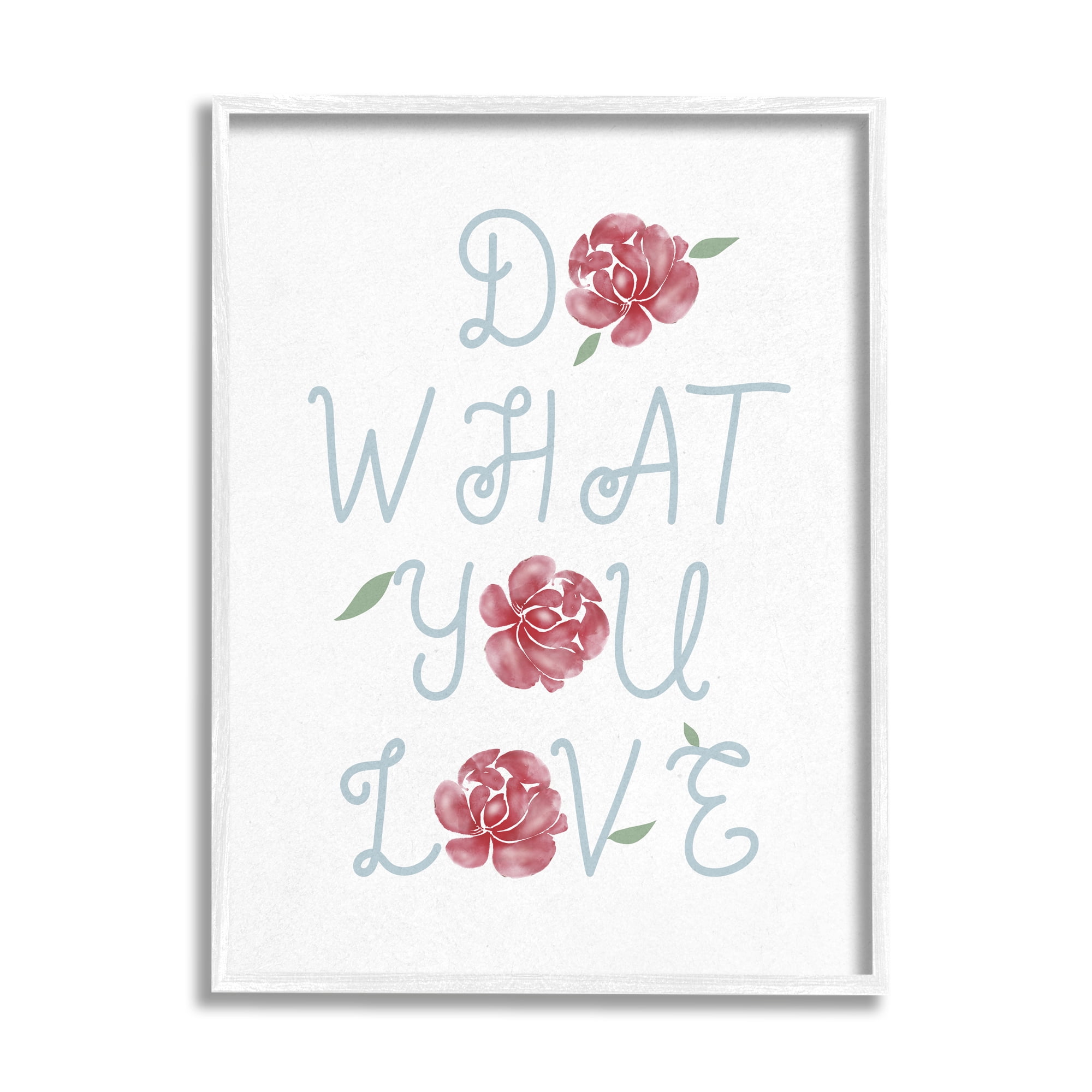 Stupell Industries Do What You Love Expression Red Rose Florals Inspirational Painting White Framed Art Print Wall Art, 24 x 30