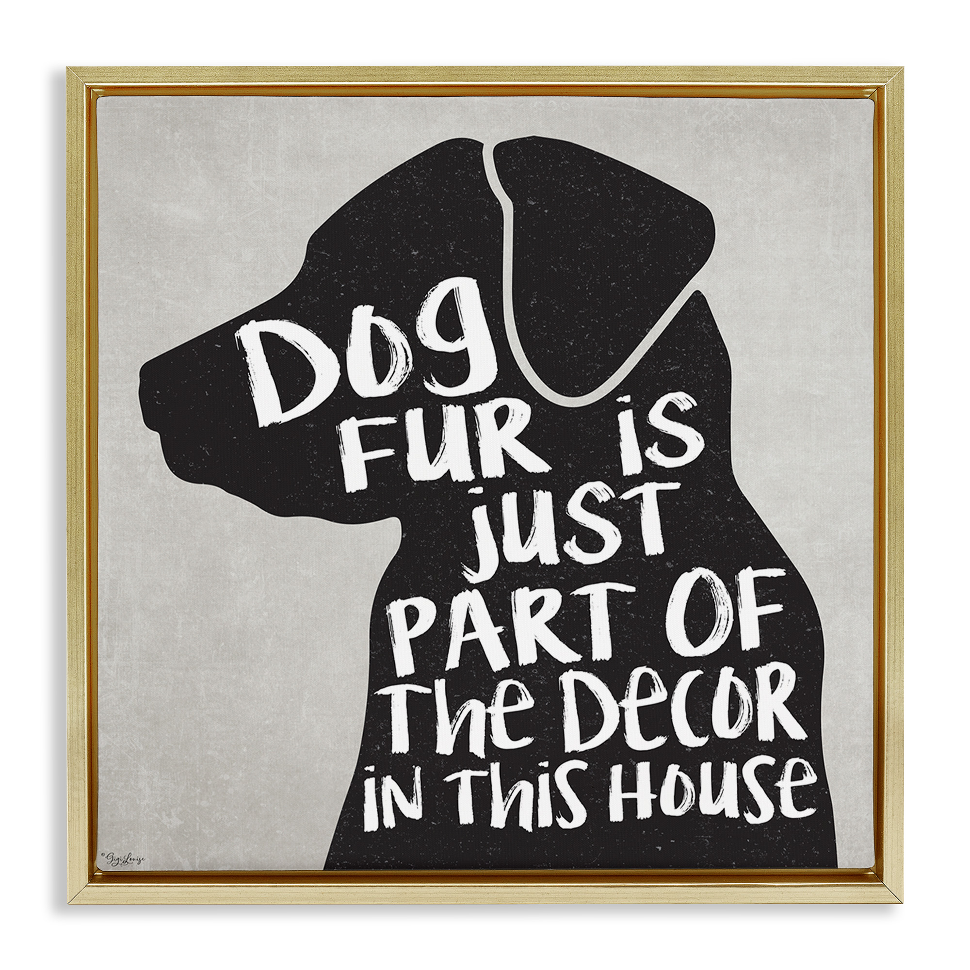 Stupell Industries Dog Fur Funny Pet Phrase Animals & Insects Painting Gold Floater Framed Canvas Art Print Wall Art, 18 x 18