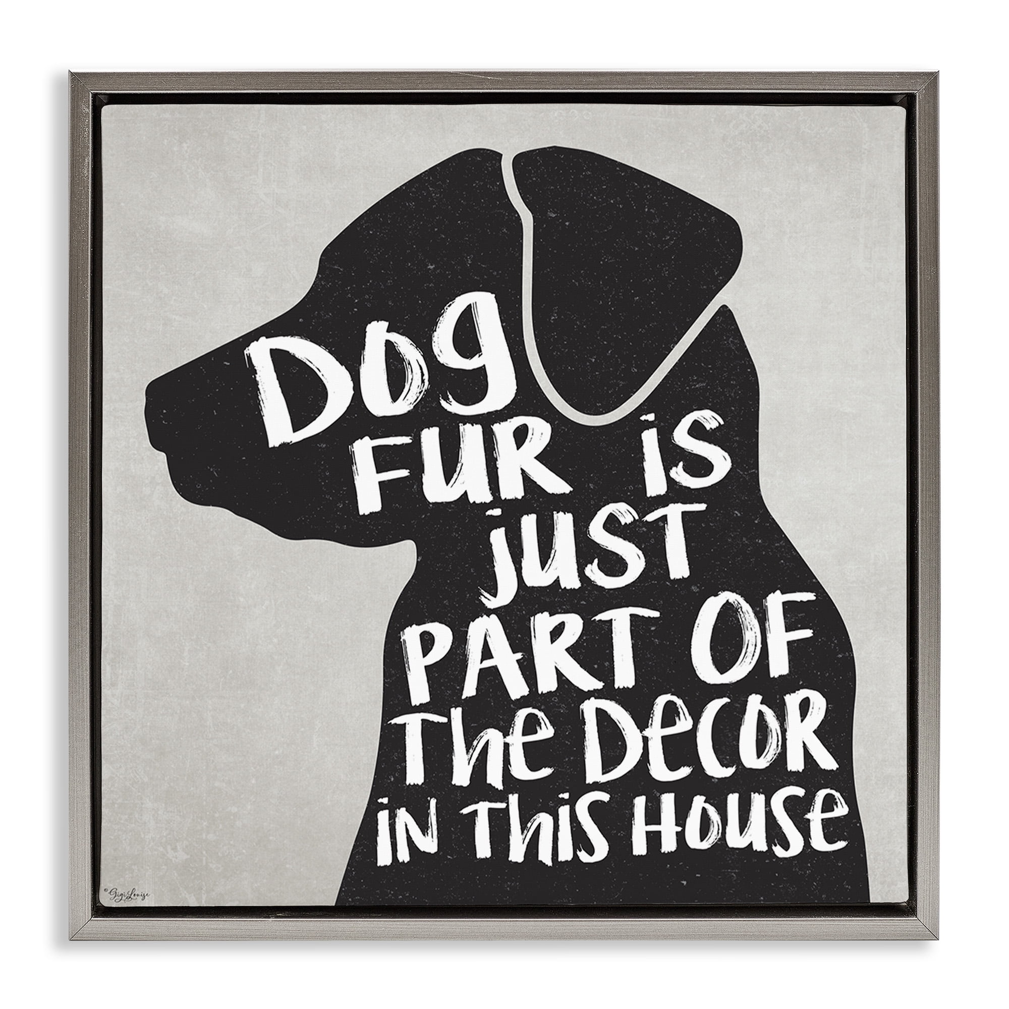 Stupell Industries Dog Fur Funny Pet Phrase Animals & Insects Painting Gray Floater Framed Canvas Art Print Wall Art, 25 x 25