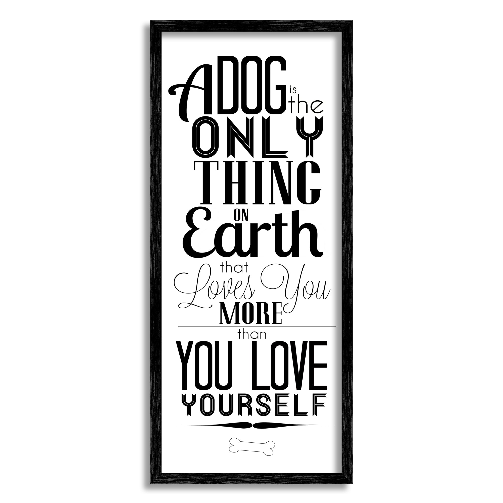 Stupell Industries Dog Loves You More Family Pet Positivity Phrase, 13 x 30, Designed by Sd Graphics Studio
