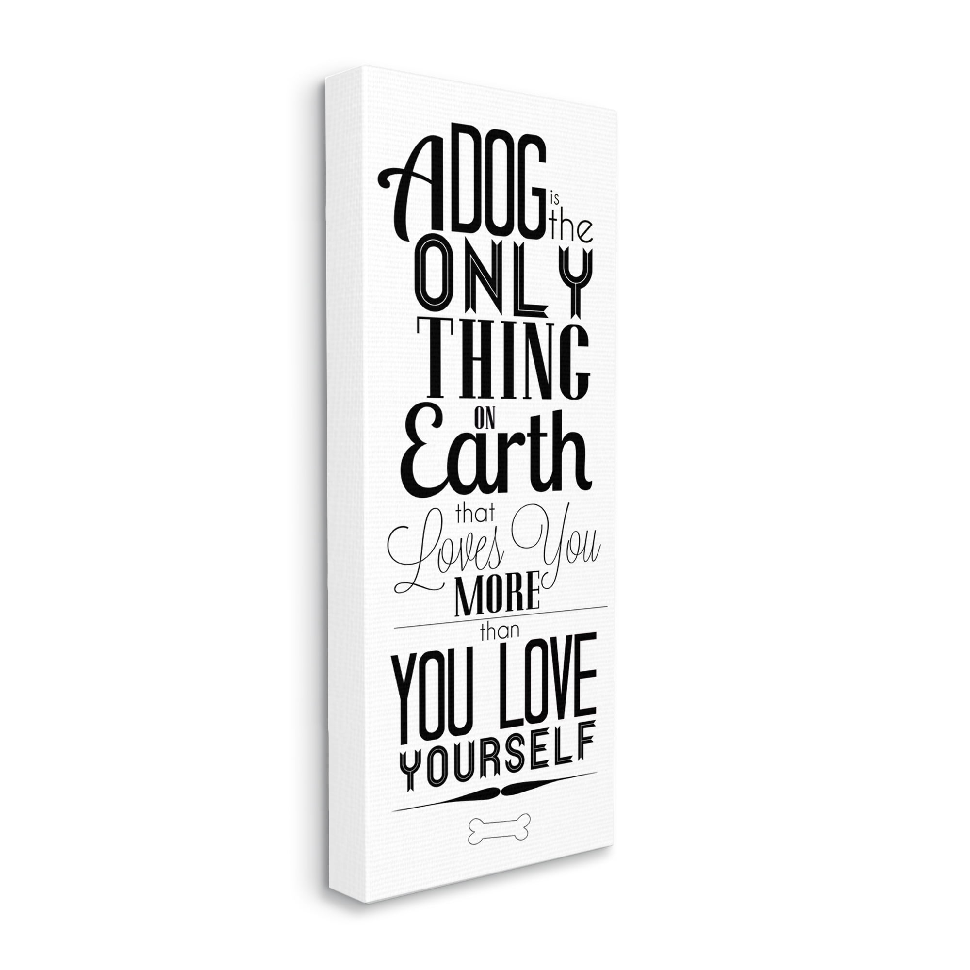 Stupell Industries Dog Loves You More Family Pet Positivity Phrase, 17 x 40, Designed by Sd Graphics Studio