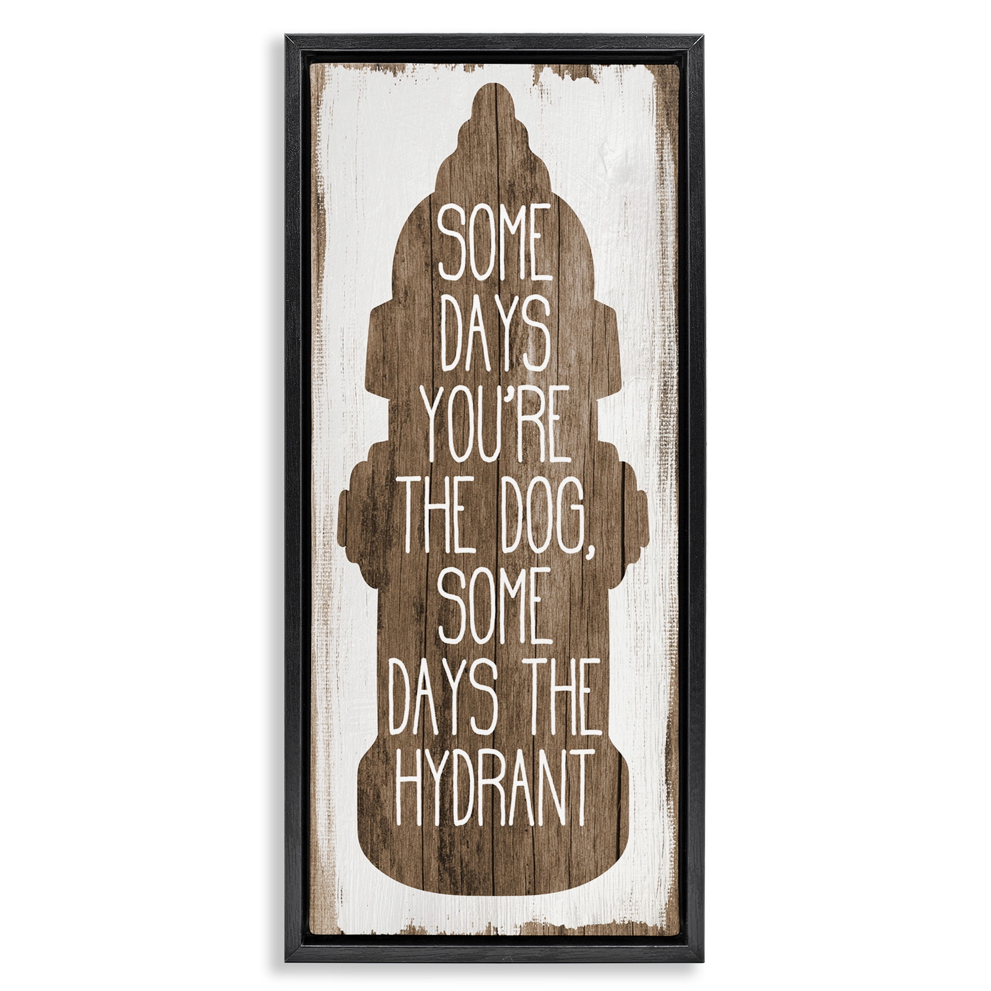 Stupell Industries Dog or Hydrant Funny Pet Metaphor Typography Painting Black Floater Framed Canvas Art Print Wall Art, 11 x 25