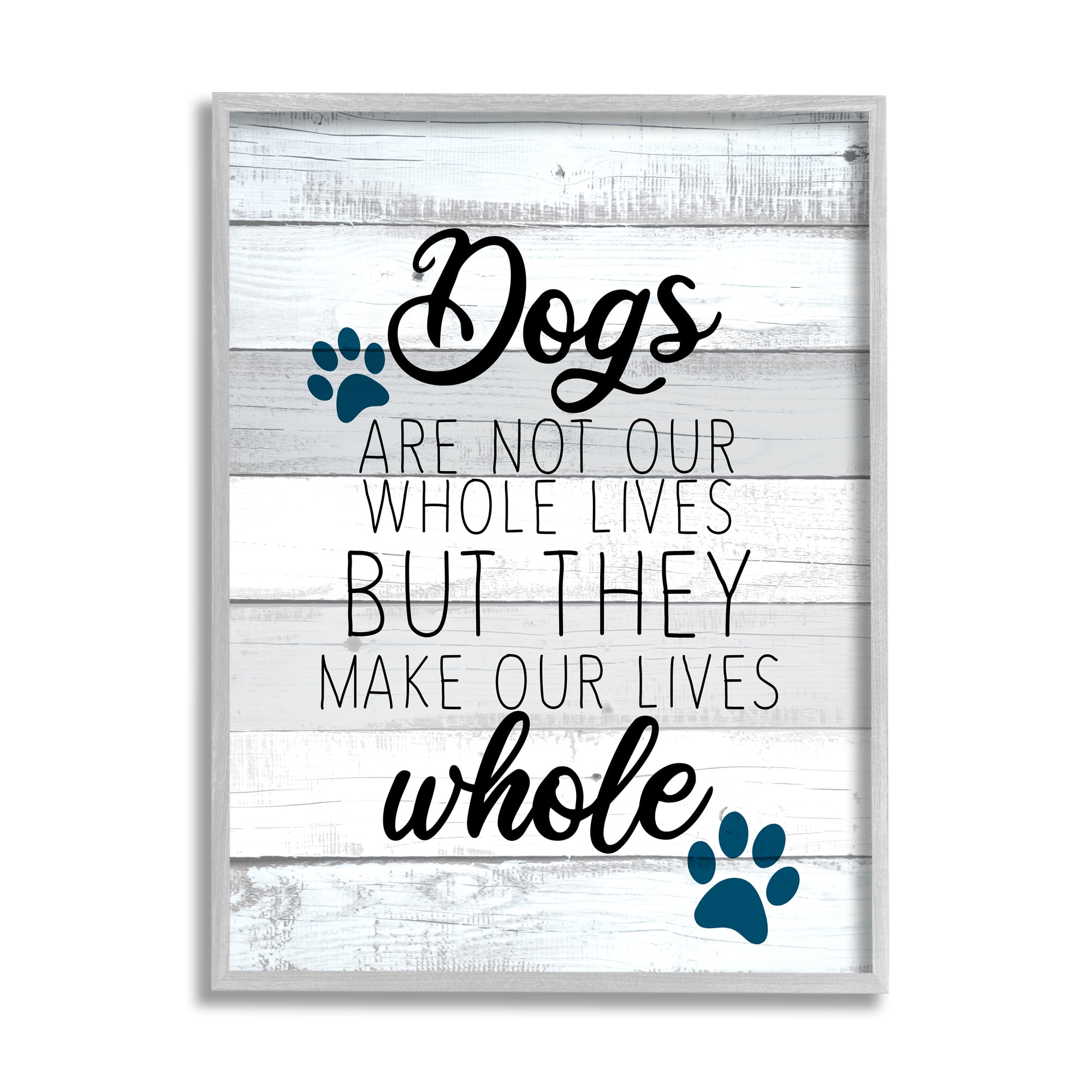Stupell Industries Dogs Make Our Lives Whole Paw Icon Striped Backdrop,24 x 30, Design by Kim Allen