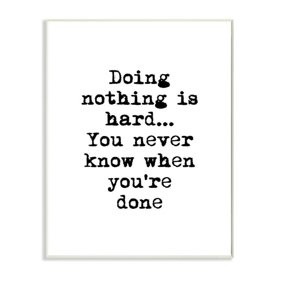 Stupell Industries Doing Nothing Phrase Vintage Typewriter Typography Typography Painting Unframed Art Print Wall Art, 13 x 19