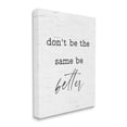 thumbnail image 1 of Stupell Industries Don't Be The Same Be Better Phrase Typewriter Text,30 x 40,Designed by Lettered and Lined, 1 of 6