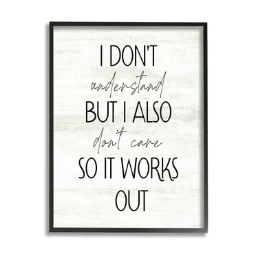 Stupell Industries Don't Care Rustic Phrase Typography Painting Black Framed Art Print Wall Art, 11 x 14