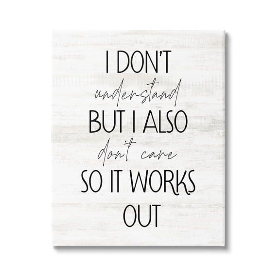Stupell Industries Don't Care Rustic Phrase Typography Painting Gallery Wrapped Canvas Print Wall Art, 36 x 48