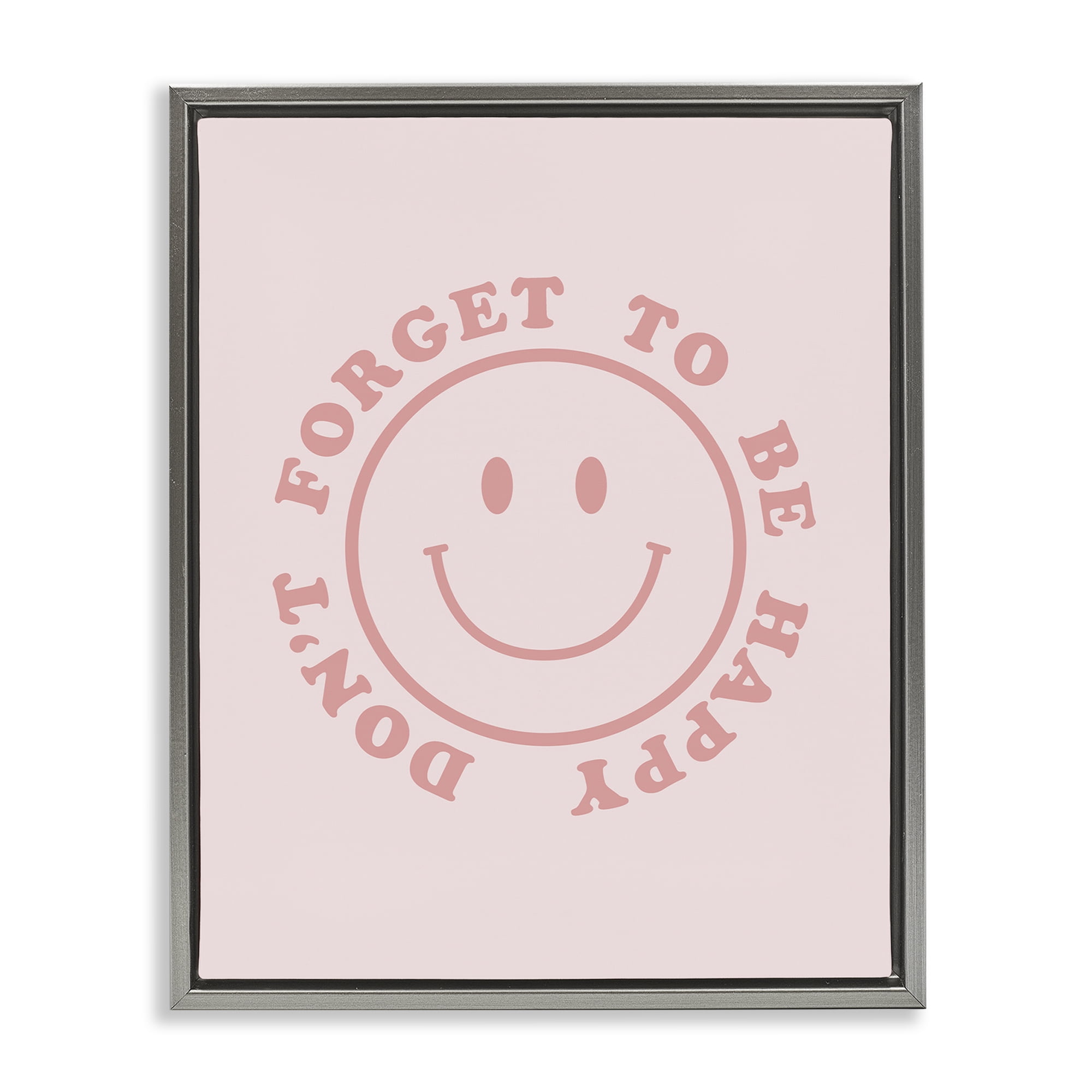 Stupell Industries Don't Forget Be Happy Typography Painting Gray Floater Framed Art Print Wall Art, 17 x 21