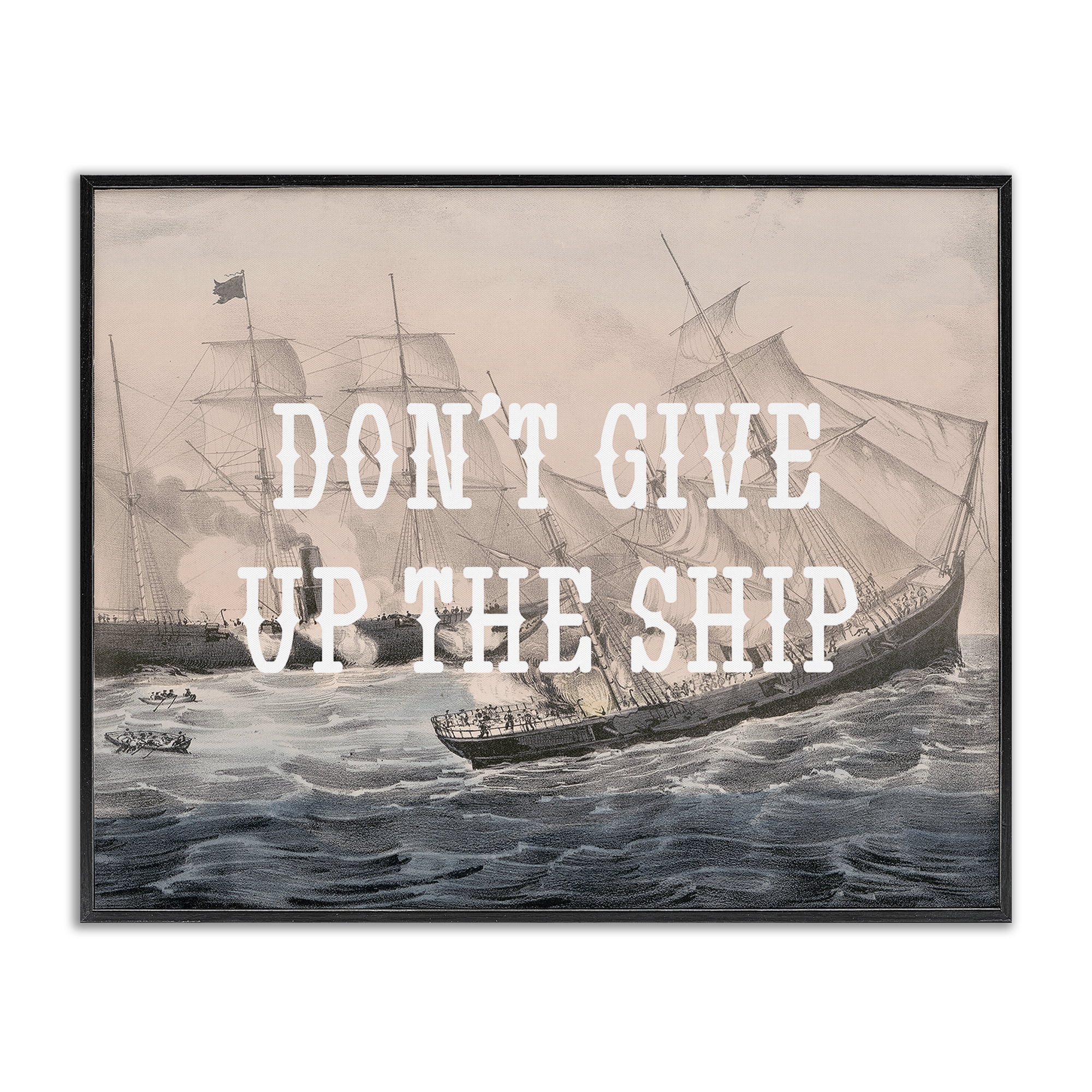 Stupell Industries Don't Give Up Ship Nautical & Beach Painting Black Framed Art Print Wall Art, 20 x 16